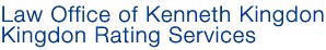 Law Office of Kenneth Kingdon | Kingdon Rating Services